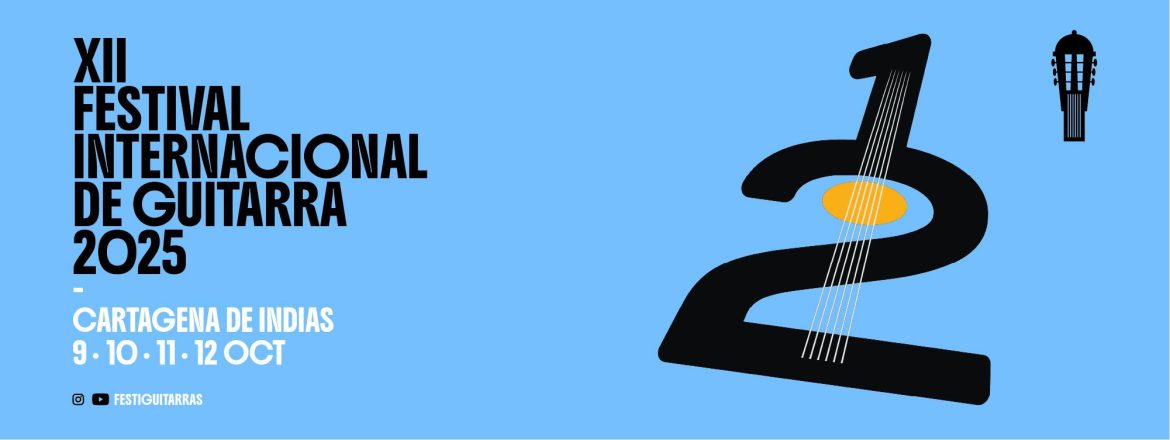 (Evento) Llega la doceava edición del Festival Internacional de Guitarra / La Música En Venas