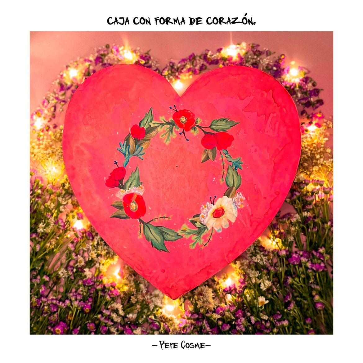 (Disco) Caja Con Forma De Corazón / Pepe Cosme