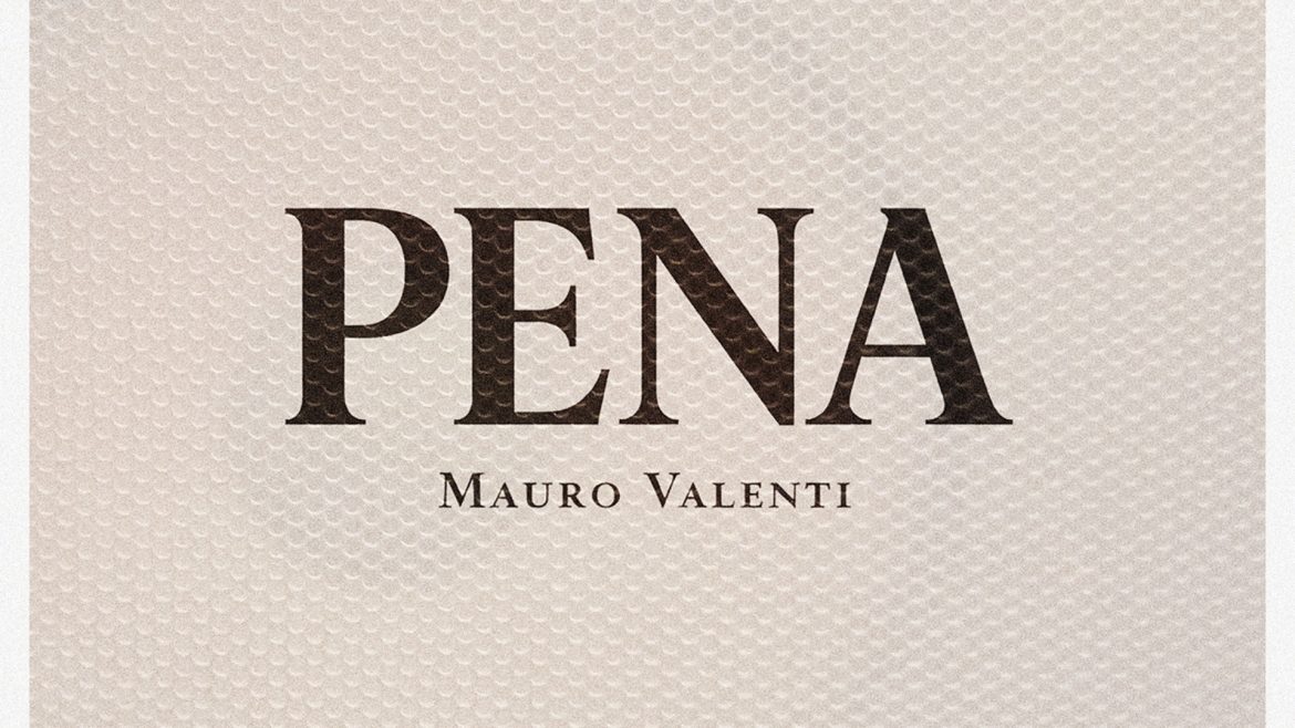 (Estreno) Pena / Mauro Valenti
